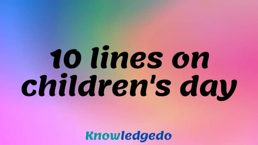 10 lines on children's day in English
