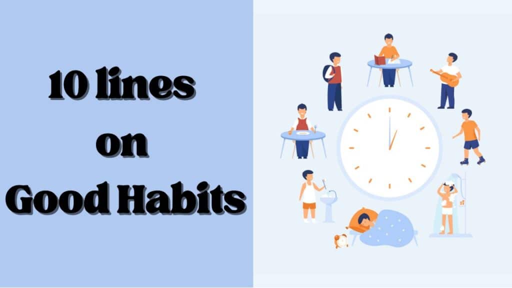 10 Lines On Good Habits In English Knowledgedo