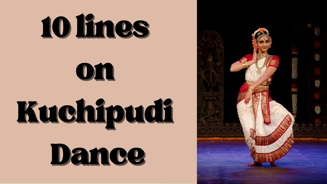 10 lines on Kuchipudi Dance in English - Knowledgedo