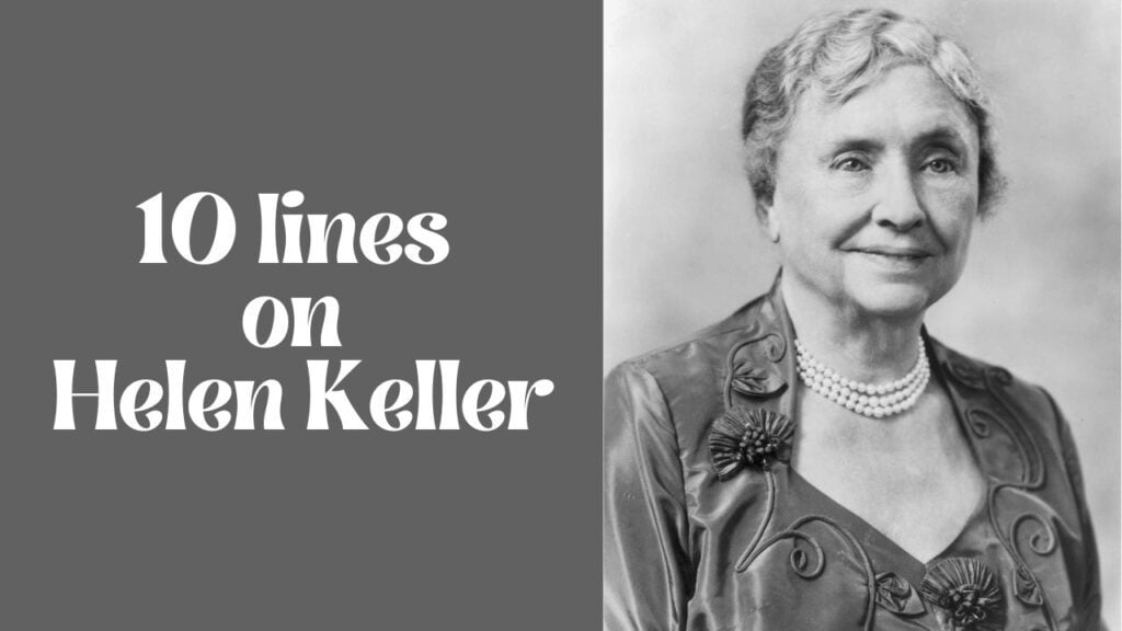 10 Lines On Helen Keller In English - Knowledgedo